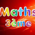 Maths en vidéo 3ème