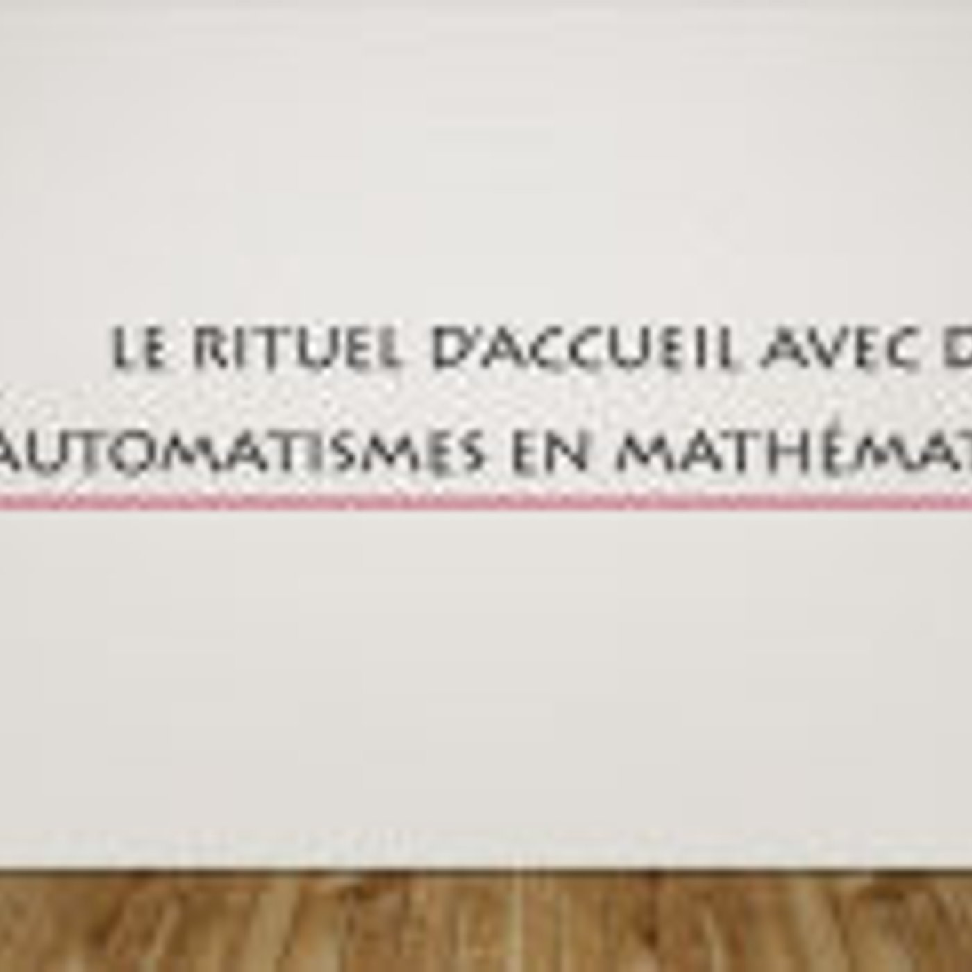 Automatismes pour élèves episode artwork