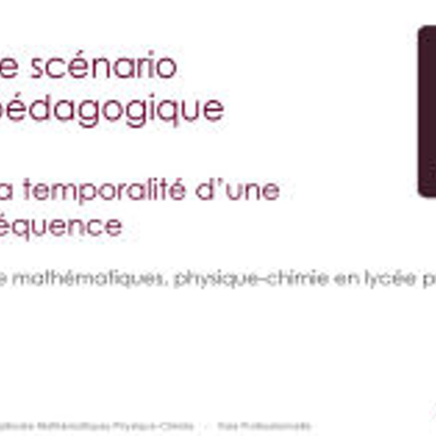 Volet 3 : Scénario Pédagogique : Temporalité episode artwork